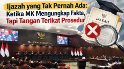 Ijazah yang Tak Pernah Ada: Ketika MK Mengungkap Fakta, Tapi Tangan Terikat Prosedur