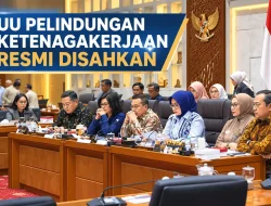 DPR Sahkan UU Pelindungan Ketenagakerjaan, Aturan Baru Berisi 23 Bab dan 313 Pasal